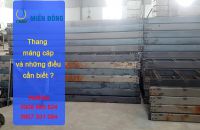 Thang máng cáp và những điều cần biết ?